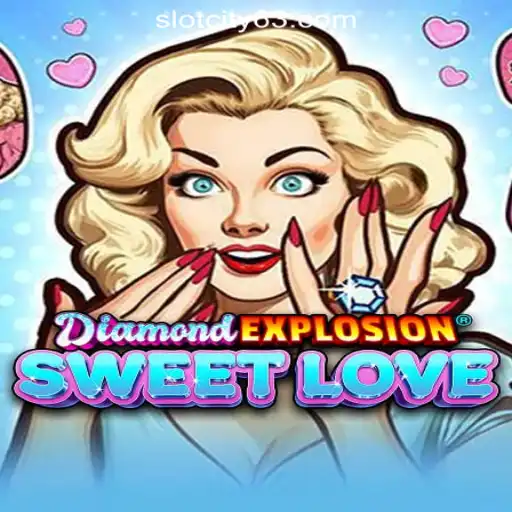 The Thrilling World of DiamondExplosionSweetLove at SlotCity Online Casino Philippines