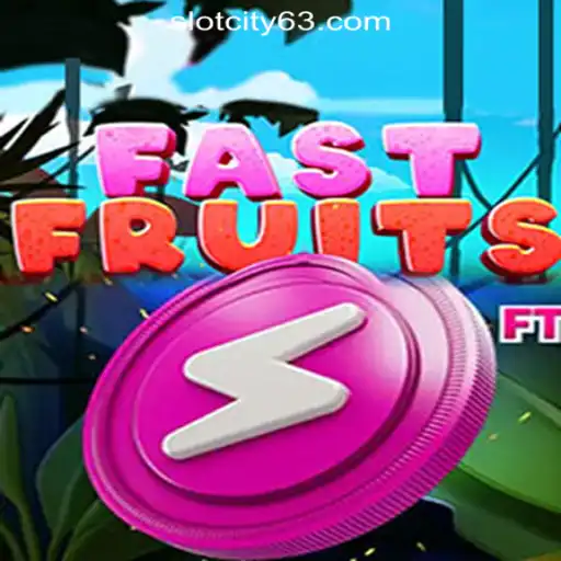 FastFruits Slot Game at SlotCity Online Casino Philippines