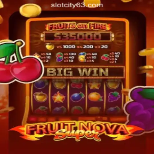 FruitNovaSuper: A Thrilling Experience at SlotCity Online Casino Philippines